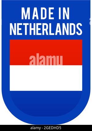 Made in netherlands Symbol. Nationale Flagge Stempel Aufkleber. Vektordarstellung einfaches Symbol mit Flagge Stock Vektor