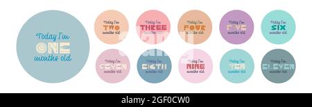Set von Vektor-Lettering Sticker heute im 1, 2, 3, 4, 5, 6, 7, 8, 9, 10, 11, 12 Monate alt. Glückwunschkarte zum Geburtstag für Baby unter einem Jahr alt Stock Vektor