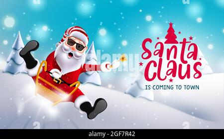 Weihnachten santa Vektor Hintergrund-Design. weihnachtsmann kommt in die Stadt Text mit weihnachtsfigur gleiten und Schlitten im Schnee für Weihnachten. Stock Vektor