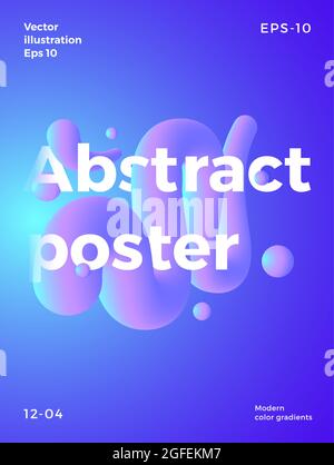 Vorlage Für Abstraktes Vektor-Poster. Helle Farbverläufe und flüssige Elemente mit minimaler Typografie. Hintergrund für Ihre Einladung, Flyer oder Stock Vektor