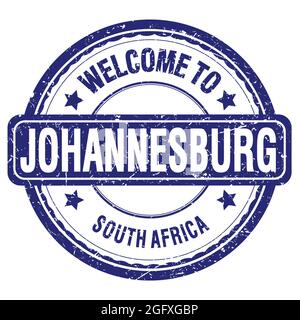 WILLKOMMEN IN JOHANNESBURG - SÜDAFRIKA, Worte auf blauem grungy Stempel geschrieben Stockfoto