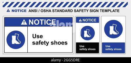 Schutzschild Vorlage Verwenden Sie Schuhe, Standard ansi und osha. Hinweis Sicherheitsschuhe verwenden Stock Vektor