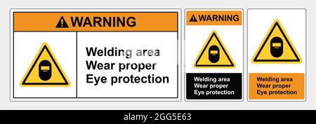 Schilderschweißbereich Tragen Sie einen angemessenen Augenschutz, Schilderlandscape und Charakterzüge, ANSI- und OSHA-Standardformate. Stock Vektor