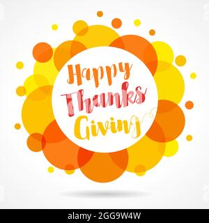 Alles gute zum Thanksgiving Day Feiertagskranz. Hallo Herbst kreative Gratzen mit Blasen. Helle Türdekoration. Dekoratives Symbol. Isoliertes abstraktes Diagramm Stock Vektor