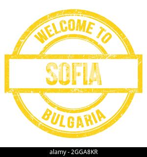 WILLKOMMEN IN SOFIA - BULGARIEN, Wörter auf gelber, runder, einfacher Marke geschrieben Stockfoto
