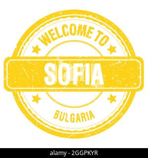 WILLKOMMEN IN SOFIA - BULGARIEN, Worte auf gelbem grungy Stempel geschrieben Stockfoto