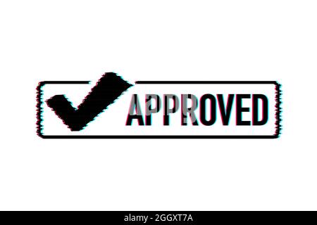 Genehmigter Stempelvektor. Glitch-Symbol. Knopf im flachen Design. Vektorgrafik. Stock Vektor