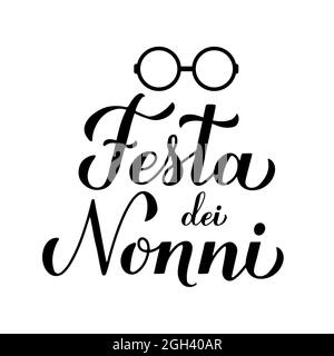 Festa dei Nonni - Großeltern-Tag auf Italienisch. Kalligraphie-Handschriftzug isoliert auf Weiß. Grußkarte für Großmutter und Großvater. Vektor-Tem Stock Vektor
