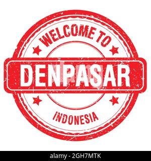 WILLKOMMEN IN DENPASAR - INDONESIEN, Worte auf rotem grungy Stempel geschrieben Stockfoto