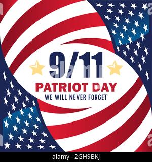 9-11 Patriot Day. Wir Werden Es Nie Vergessen. Opfer der Terroranschläge vom 09.11.2001. Inschrift auf dem Hintergrund amerikanische Flaggen Stock Vektor