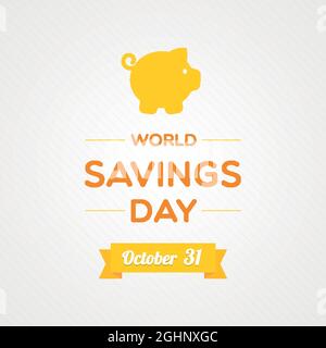 Weltspartag. Oktober 31. Piggy-Symbol. Vektorgrafik, flaches Design Stock Vektor