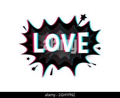 Komische Sprechblasen mit Text Liebe. Glitch-Symbol. Symbol, Aufkleberetikett, Etikett für Sonderangebote, Werbeplakette. Vektorgrafik. Stock Vektor