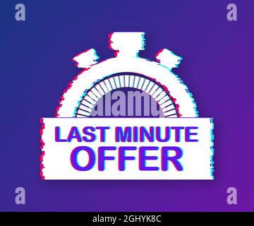 Last-Minute-Angebot, Tastenschild, Countdown-Logo für Wecker. Glitch-Symbol. Vektorgrafik. Stock Vektor