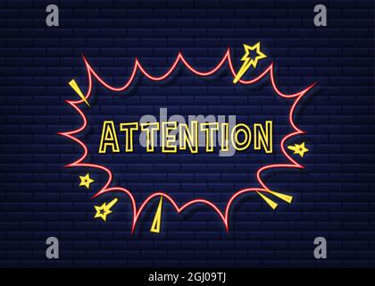 Comic-Sprechblasen mit Text-Aufmerksamkeit. Neonsymbol. Symbol, Aufkleberetikett, Etikett für Sonderangebote, Werbeplakette. Vektorgrafik. Stock Vektor