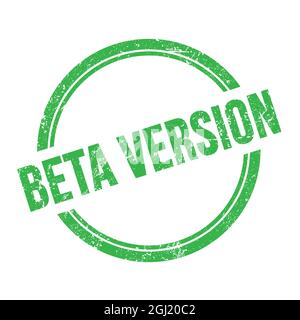 BETA-VERSION Text auf grünem grungy vintage runden Stempel geschrieben. Stockfoto