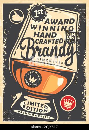 Preisgekrönter, handgefertigter Brandy aus hochwertigen Weinen. Glas alkoholisches Getränk vintage Poster Vorlage. Whiskey Bar Retro Vektorgrafik. Stock Vektor