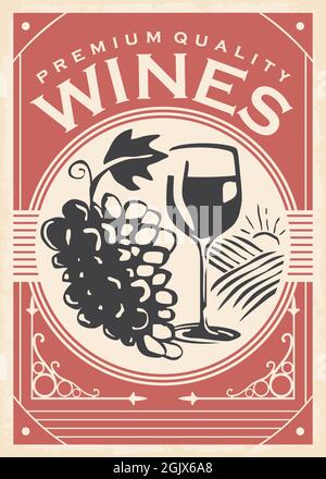 Weinposter im Retro-Stil. Weinglas und Weinglas Vektorbild. Vintage-Anzeige für Weinberg und Weinkeller Stock Vektor
