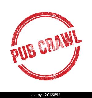 PUB CRAWL Text geschrieben auf rot grungy vintage runde Marke. Stockfoto