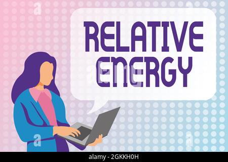 Konzeptionelle Beschriftung relative Energie. Wort für quantitative Eigenschaft, die an ein Objekt übertragen werden muss, das Programmiersprachen, Kodierung und studiert Stockfoto