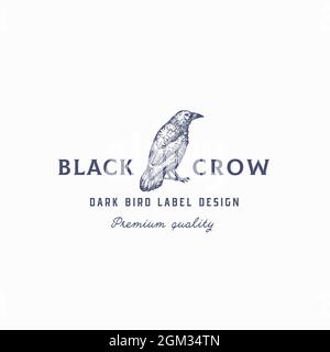 Black Crow Abstract Vector Sign, Symbol oder Logo Template. Handgezeichnete Raven- oder Crow Bird Sketch Silhouette mit Retro-Typografie. Isoliert Stock Vektor