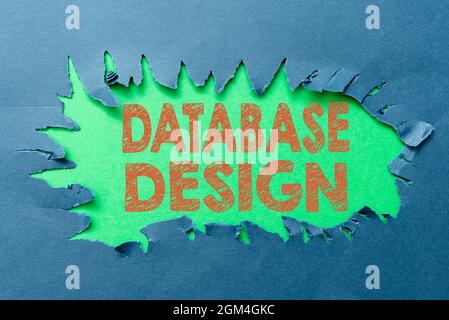 Textunterschrift mit Darstellung des Datenbankdesigns. Konzeptuelle Fotoorganisation von Daten nach einem Datenbankmodell Denken Neue Schreibkonzepte, Breaking Stockfoto