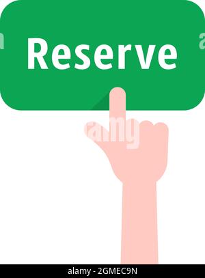 Grüne Reserve-Taste mit der Hand Stock Vektor