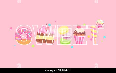 Wort süß voller Süßigkeiten auf dem Hintergrund. Stock Vektor