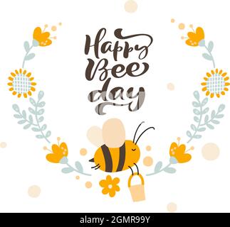 Text Happy Bee day Charakter von niedlichen Kindern Bienenhonig mit Blumenkranz auf der in flachem Vektor skandinavischen Stil. Baby Geburtstag Erleuchtung Rahmen von Stock Vektor