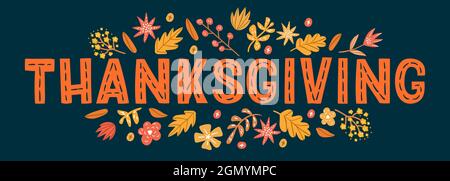 Dekorativer Schriftzug zum Thanksgiving Day mit Herbstdesign-Elementen. Vektorgrafiken für Banner, Karten, Poster und Einladungen Stock Vektor