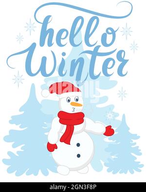 Hallo Winter Grußkarte mit Schneemann und Hand Schriftzug. Grüße und Winter Charakter kindisch Banner. Schneemann, Weihnachtsbaum und Inschrift. V Stock Vektor