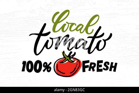 Handgezeichnetem Tomatenprodukt. Konzept für den Bauernmarkt, Bio-Lebensmittel, Naturprodukt-Design, Saft, Sauce, Ketchup. Tomatenlogo, Abzeichen. Tomate Stock Vektor