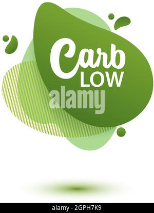 Carb Low Abzeichen. Grüne Amöbe Design Aufkleber für Diät-Menü, Poster, Flyer, Lebensmittelverpackungen. Stock Vektor