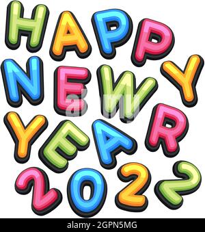 Vektor Happy New Year 2022 nette Grußkarte für Kinder. Lustige Buchstaben, Zahlen, Symbole. Mehrfarbige Schriftart enthält Grafikstil Stock Vektor