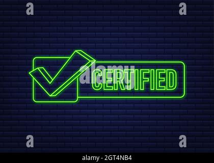 Zertifizierter Stempelvektor isoliert auf dunklem Hintergrund. Neonsymbol. Stock Vektor