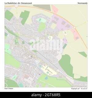 La Madeleine-de-Nonancourt, Eure, Frankreich, Normandie, N 48 46' 22'', E 1 12' 9'', map, Timeless Map veröffentlicht im Jahr 2021. Reisende, Entdecker und Abenteurer wie Florence Nightingale, David Livingstone, Ernest Shackleton, Lewis and Clark und Sherlock Holmes haben sich bei der Planung von Reisen zu den entlegensten Ecken der Welt auf Karten verlassen.Timeless Maps kartiert die meisten Orte auf der Welt und zeigt die Verwirklichung großer Träume Stockfoto