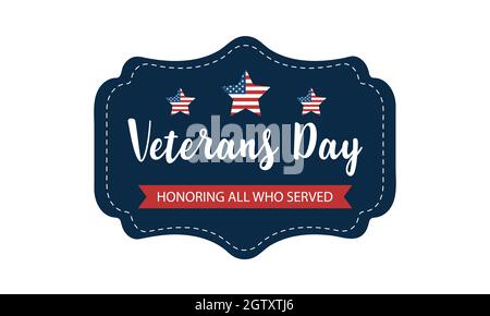 Veterans Day. November 11. Zu Ehren aller, die serviert, Plakate, modernes Design Vektor Illustration. Stock Vektor