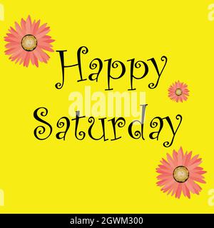 Happy Saturday Vektor-Vorlage. Moderne Vektorvorlage für Poster, Banner und Flyer Stock Vektor