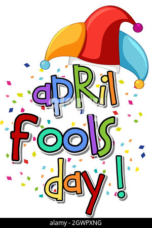 April Fool's Day Schriftlogo mit Jester Hut und farbenfrohem Konfetti Stock Vektor