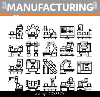 Symbole Für Die Sammlung Von Fertigungsprozessen Vektorgrafiken Festlegen Stock Vektor