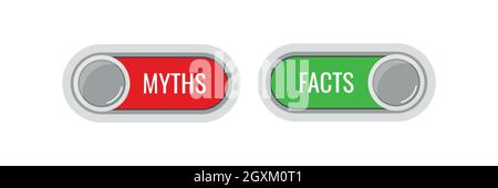 Mythos und Tatsache Schalter Schieberegler Tasten gesetzt. Stock Vektor