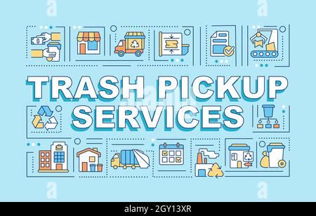 Trash Pickup Service Word Concepts Banner Stock Vektor