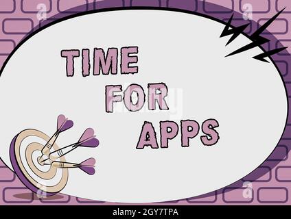 Handschrift Text Zeit für Apps, Geschäftskonzept Nutzen Sie Anwendungen oder Dienste mithilfe der Technologien Presenting Message About Hitting Target Co Stockfoto