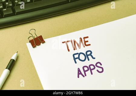 Handschrift Text Zeit für Apps, Internet-Konzept Nutzen Sie Anwendungen oder Dienste mit den Technologien Inspirational Business-Technologie-Konzept Stockfoto