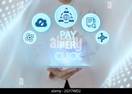 Handschrift Text Pay per Click, Business Showcase Internet-Marketing, in dem die Zahlung auf Clickthroughs basiert Inspirational Business Technology Konz Stockfoto