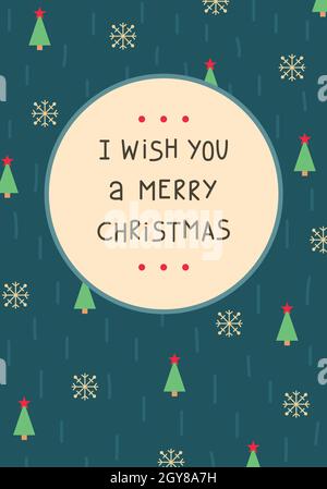 Weihnachtskarte mit einem Neujahrsmuster mit Weihnachtsbäumen und Schneeflocken. Für Text platzieren. Ich wünsche Ihnen ein Frohe Weihnachten. Stock Vektor