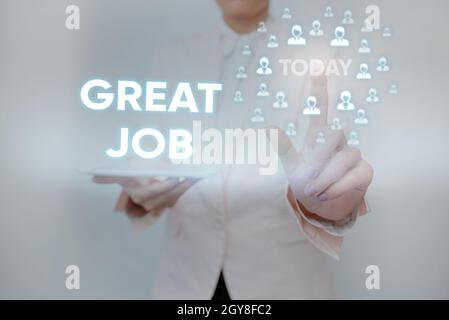 Textunterschrift „Great Job“, Geschäftsübersicht verwendet, um jemanden für etwas zu loben, das er sehr gut gemacht hat Lady Holding Tablet, das Virt andrückt Stockfoto