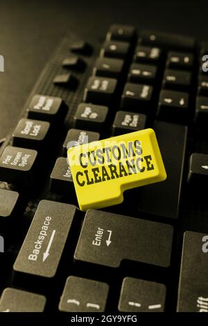 Text mit Inspiration Zollabfertigung, Word auf Dokumentationen geschrieben, die zur Erleichterung des Exports oder Imports erforderlich sind Schreibschrift Endbenutzer-Lizenz zustimmen Stockfoto