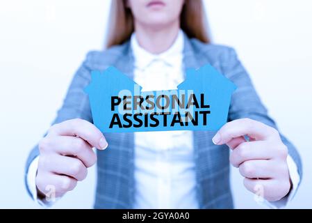 Schild mit Personal Assistant, Business Approach Verwaltungsassistent arbeitet ausschließlich für eine Person EINE junge Dame Geschäftsfrau Holding Pre Stockfoto