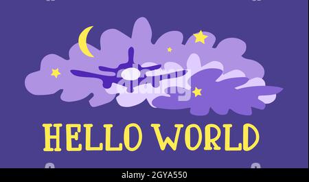 Flugzeug in den blauen Wolken und gelben Sternen. Hallo Welt Schriftzug. Vektorgrafik. Stock Vektor