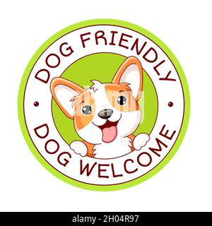 Tierfreundliches Vektoretikett. Stempel oder Aufkleber mit hundefreundlichem Text. Kawaii Corgi Welpe im Kreis. Tierarztpraxis, Etikett, Aufkleber. Inschrift Hund Stock Vektor